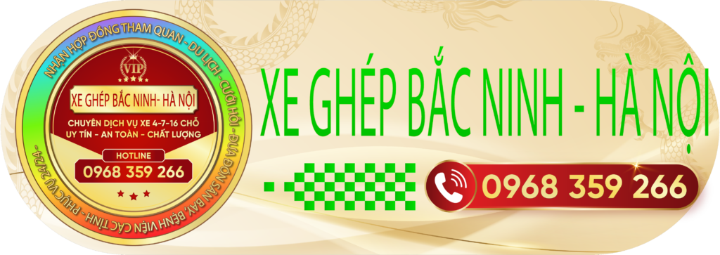 Xe Ghép Bắc Ninh Hà Nội